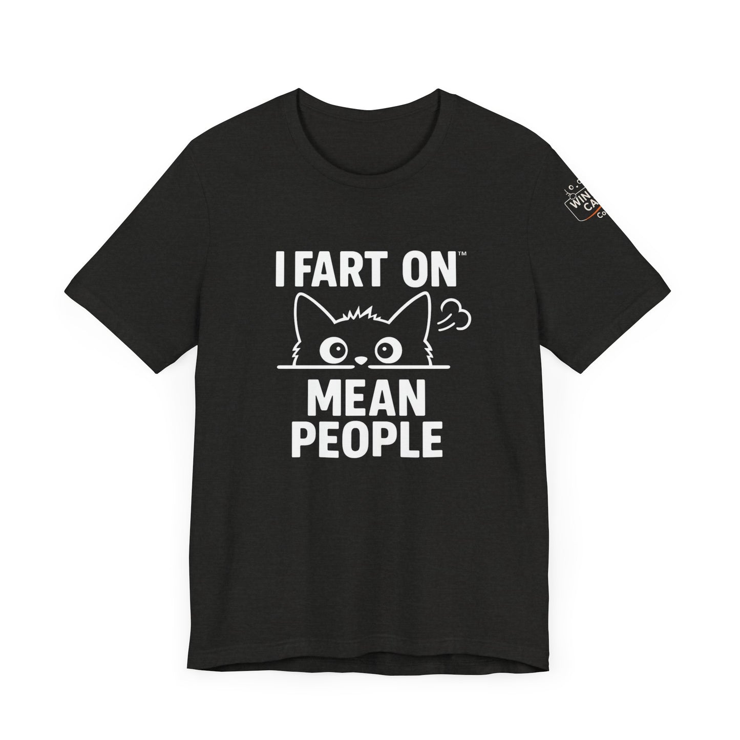 Funny Cat T-Shirt - 'I Fart On Mean People'